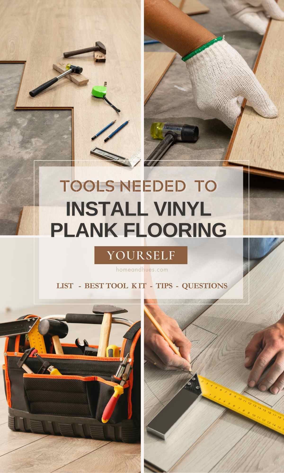 Tools needed to install vinyl plank flooring for pinterest.